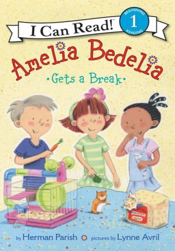 Amelia Bedelia Gets A Break (I Can Read Level 1)